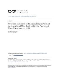 Structural Evolution and Regional Implications of the Arrowhead Mine Fault Within the Pahranagat Shear Zone, Nevada, USA Michael Dennis Evans Mevansmusic@Gmail.Com