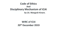 Code of Ethics and Disciplinary Mechanism of ICAI by CA
