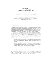GNU TEXMACS Towards a ScientiC OCe Suite