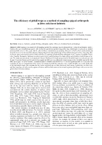The Efficiency of Pitfall Traps As a Method of Sampling Epigeal Arthropods in Litter Rich Forest Habitats