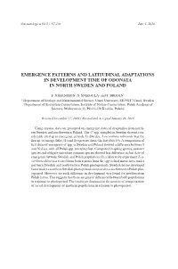 Emergence Patterns and Latitudinal Adaptations in Development Time of Odonata in North Sweden and Poland