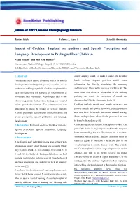 Impact of Cochlear Implant on Auditory and Speech Perception and Language Development in Prelingual Deaf Children