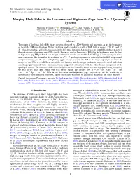 Merging Black Holes in the Low-Mass and High-Mass Gaps from 2 + 2
