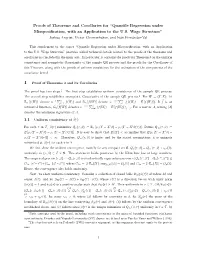 Proofs of Theorems and Corollaries for “Quantile Regression Under Misspeciﬁcation, with an Application to the U.S