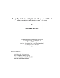 Theory of Injection Locking and Rapid Start-Up of Magnetrons, and Effects of Manufacturing Errors in Terahertz Traveling Wave Tubes