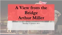 A View from the Bridge Arthur Miller
