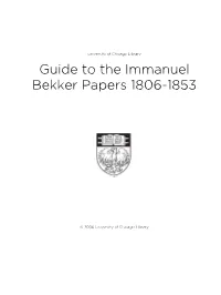 Guide to the Immanuel Bekker Papers 1806-1853