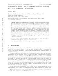 Symmetric Space Cartan Connections and Gravity in Three and Four