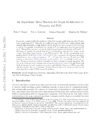An Algorithmic Meta-Theorem for Graph Modification to Planarity And