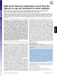 High Arctic Holocene Temperature Record from the Agassiz Ice Cap and Greenland Ice Sheet Evolution