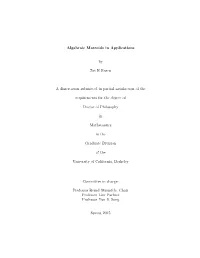 Algebraic Matroids in Applications by Zvi H Rosen a Dissertation