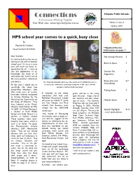 Connections Holyoke Public Schools a Community Working Together Our Web Site: Volume 5, Issue 4 Summer 2007