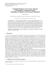 Grammaticalization of Near from Adjective to Preposition Via Head-Movement, Gradability Declination and Structural Reanalysis
