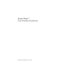Indigo Magic™ User Interface Guidelines