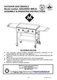 OUTDOOR GAS GRIDDLE Model Number: GR2298901-MM-02 ASSEMBLY & OPERATING INSTRUCTIONS