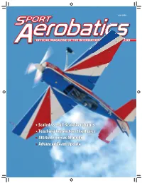 •Scaled Vs. Full-Scale Aerobatics • Teaching Instructors the Basics