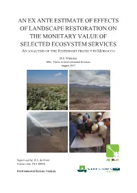 An Ex Ante Estimate of Effects of Landscape Restoration on the Monetary Value of Selected Ecosystem Services an Analysis of the Justdiggit Project in Morocco