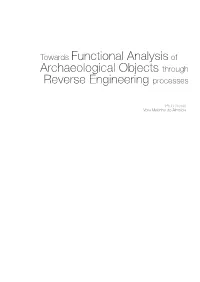Archaeological Objects Through Reverse Engineering Processes