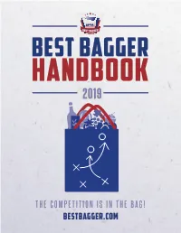 Best Bagger Competitions, Thereby Promoting Knowledge and Interest in Successful Bagging and Customer Service Skills
