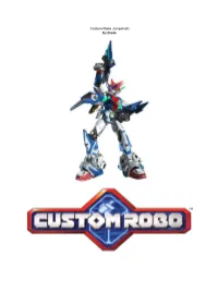 Custom Robo Jumpchain by Blade