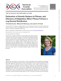 Estimation of Genetic Variance in Fitness, and Inference of Adaptation, When Fitness Follows a Log-Normal Distribution Timothée Bonnet , Michael B