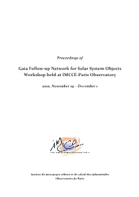 Gaia Follow-Up Network for Solar System Objects Workshop Held at IMCCE-Paris Observatory