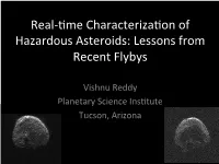 Lessons from Recent Flybys