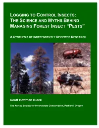 Logging to Control Insects: the Science and Myths Behind Managing Forest Insect “Pests”