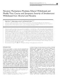 Nicotinic Mechanisms Modulate Ethanol Withdrawal and Modify Time Course and Symptoms Severity of Simultaneous Withdrawal from Alcohol and Nicotine