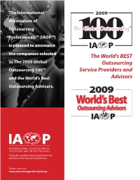 The 2009 Global Outsourcing Outsourcing 100™ Service Providers and and the World’S Best Advisors Outsourcing Advisors