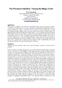 The Pervasive Interface: Tracing the Magic Circle