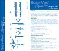 Strep a Test Result, Streak the Culture Plate with the Swab Before Starting the Sure- Summary Vue Signature Strep a Test Procedure