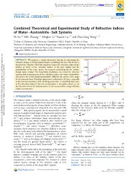 Combined Theoretical and Experimental Study of Refractive