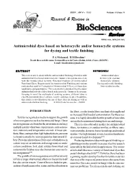 Antimicrobial Dyes Based on Heterocyclic And/Or Homocyclic Systems for Dyeing and Textile Finishing