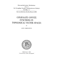 Conjugate Convex Functions in Topological Vector Spaces