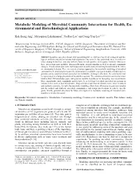 Metabolic Modeling of Microbial Community Interactions for Health, En- Vironmental and Biotechnological Applications