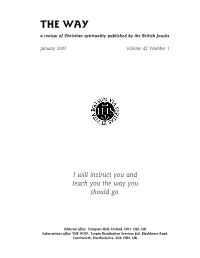 THE WAY a Review of Christian Spirituality Published by the British Jesuits