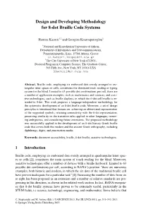 Design and Developing Methodology for 8-Dot Braille Code Systems