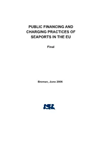 Public Financing and Charging Practices of Seaports in the Eu