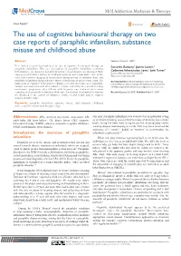 The Use of Cognitive Behavioural Therapy on Two Case Reports of Paraphilic Infantilism, Substance Misuse and Childhood Abuse