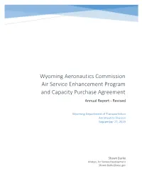 Wyoming Aeronautics Commission Air Service Enhancement Program and Capacity Purchase Agreement Annual Report - Revised