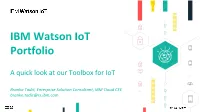 Iot Platform & Solutions IBM Watso