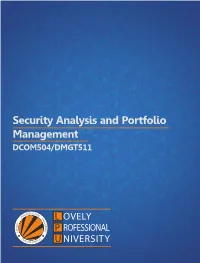 Security Analysis and Portfolio Management DCOM504/DMGT511