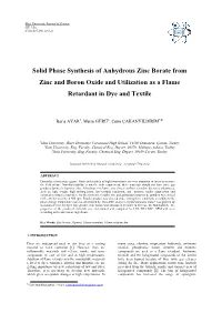 Solid Phase Synthesis of Anhydrous Zinc Borate from Zinc and Boron Oxide and Utilization As a Flame Retardant in Dye and Textile