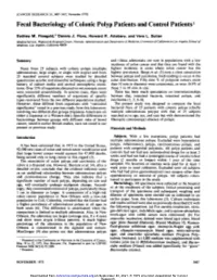 Fecal Bacteriology of Colonic Polyp Patients and Control Patients'