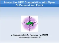 Interactive HPC Computation with Open Ondemand and Fastx