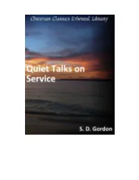 Quiet Talks on Service