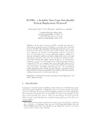Score: a Scalable One-Copy Serializable Partial Replication Protocol⋆