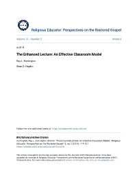 The Enhanced Lecture: an Effective Classroom Model