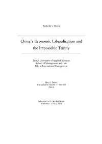 China's Economic Liberalisation and the Impossible Trinity